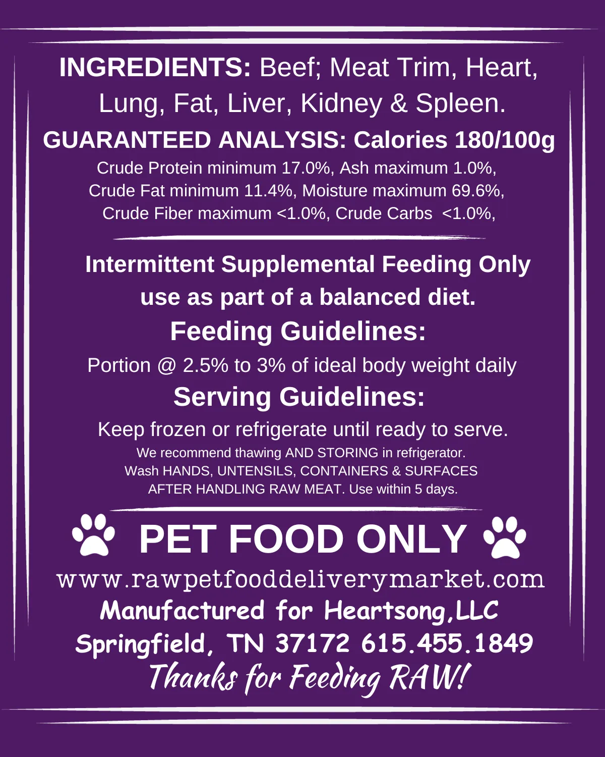 Heartsong Beef PECK Blend = Puppy, Elderly, Cat & Kitten Formula